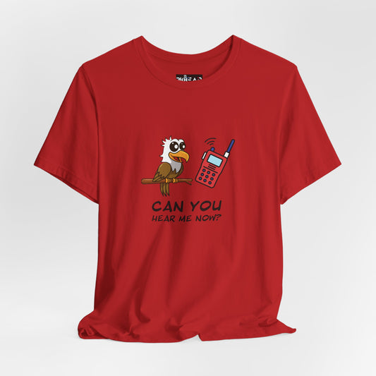 Burrowing Owl. Can You Hear Me Now? Unisex Jersey Short Sleeve Tee