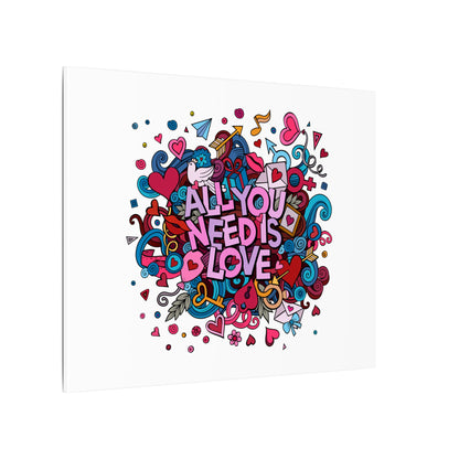 All You Need Is Love. Canvas Gallery Wraps