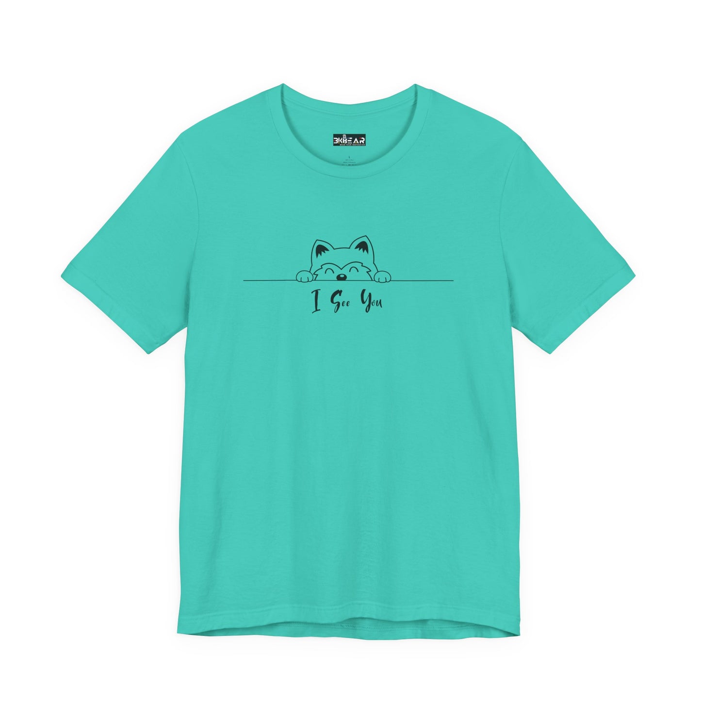 I See You. Unisex Jersey Short Sleeve Tee