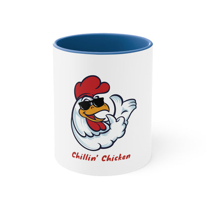 Chillin chicken. Accent Coffee Mug, 11oz