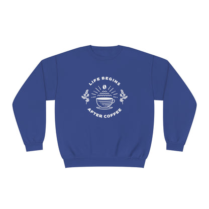 Life Begins After Coffee. Unisex NuBlend® Crewneck Sweatshirt