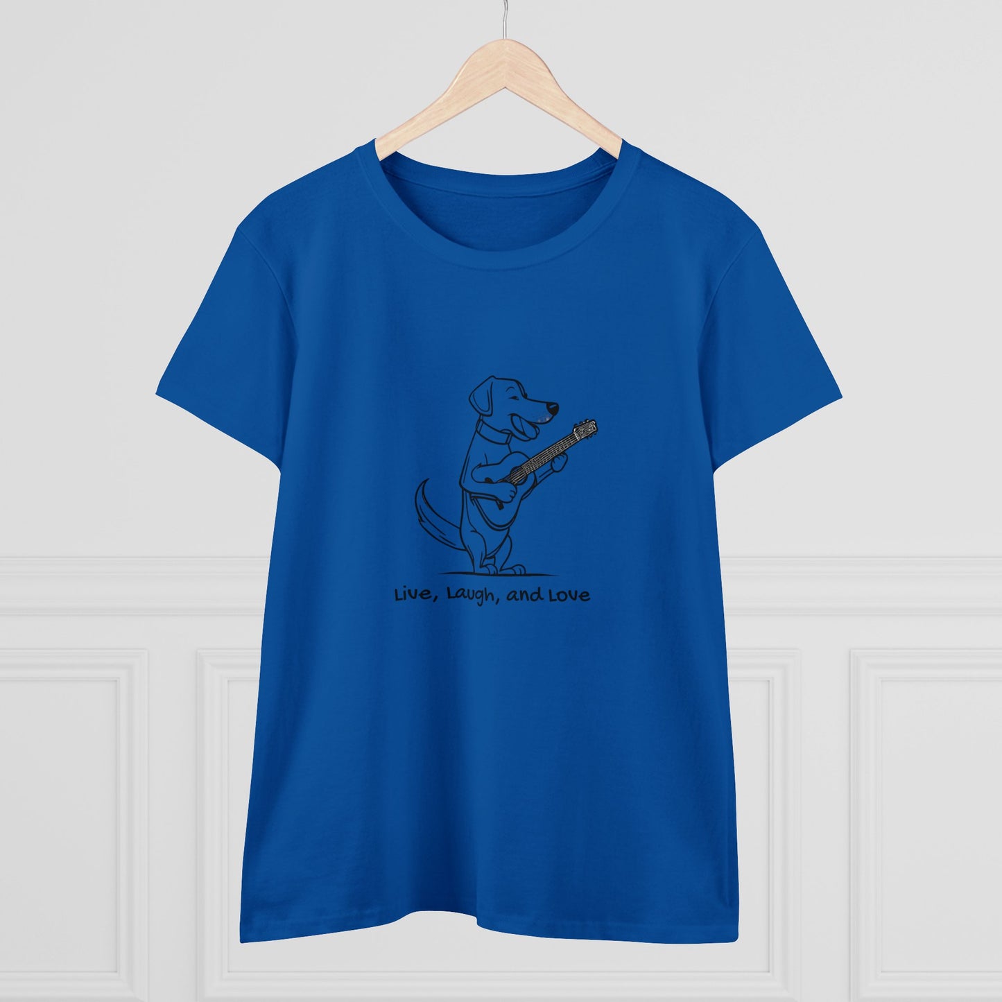 Dog With Guitar. Live, Laugh, and Love. Women's Midweight Cotton Tee