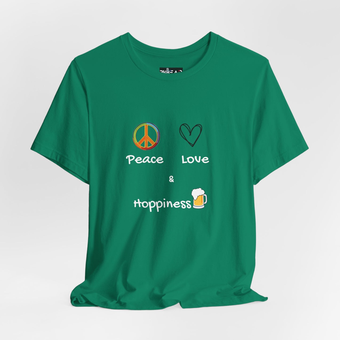 Peace, Love and Hoppiness. Unisex Jersey Short Sleeve Tee