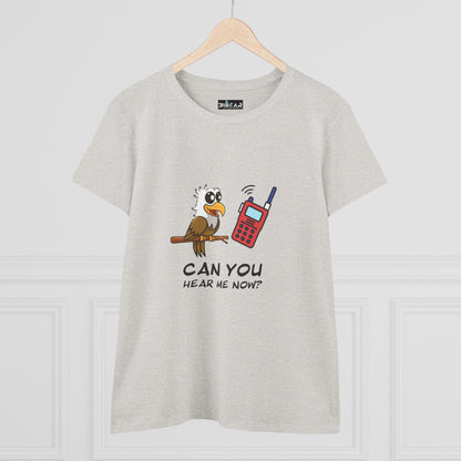 Can You Hear Me Now | Funny Bird Phone Tee