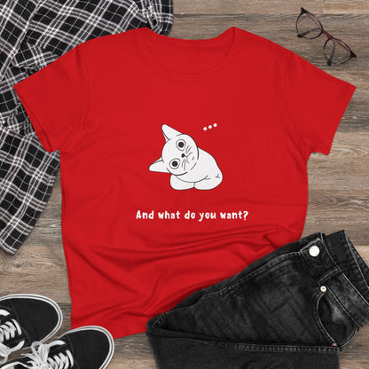 Vexing Cat Wondering What You Want. Women's Midweight Cotton Tee