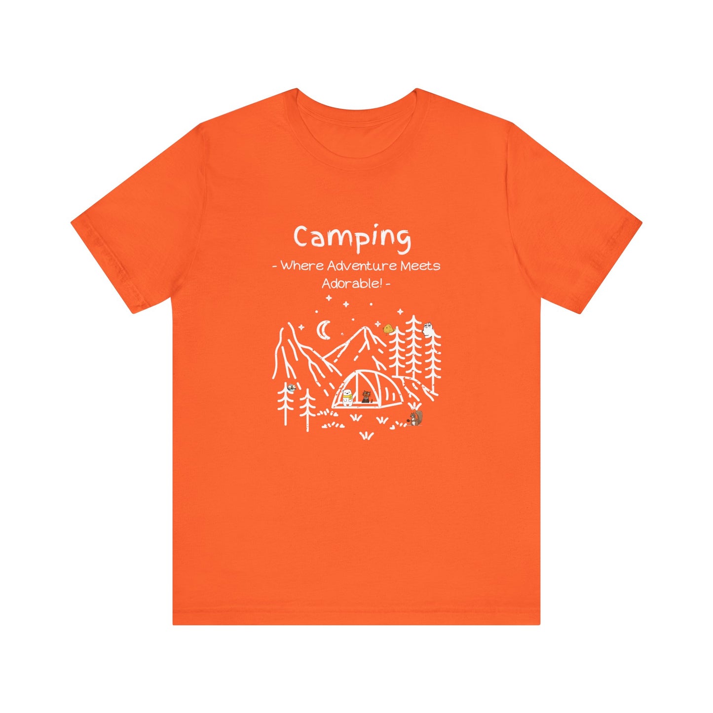 Camping. Where Adventure Meets Adorable.  Unisex Short Sleeve Tee