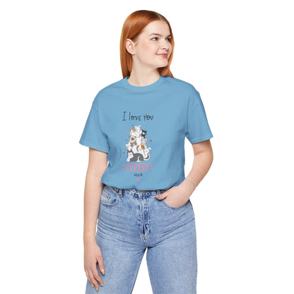 Adorable Animals that Love You Purry Much. Unisex Jersey Short Sleeve Tee