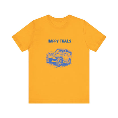 Exploring Happy Trails In a Jeep.  Unisex Short Sleeve Tee