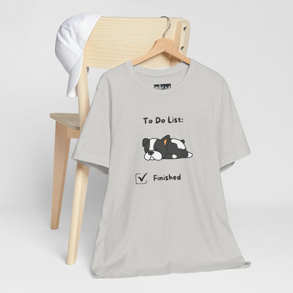 To Do List. Finished. Unisex Jersey Short Sleeve Tee