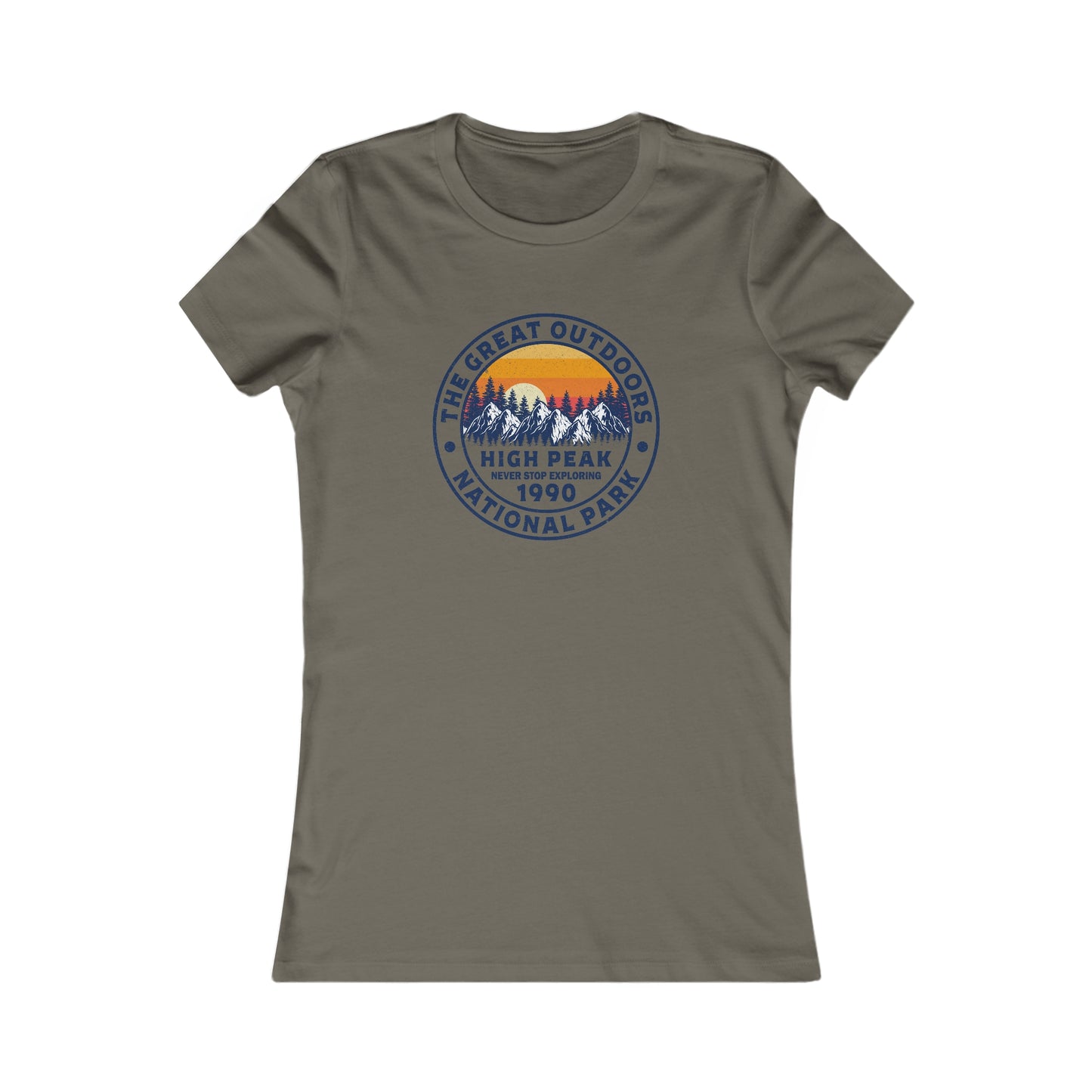 Never Stop Exploring. High Peak National Park. Women's Favorite Tee