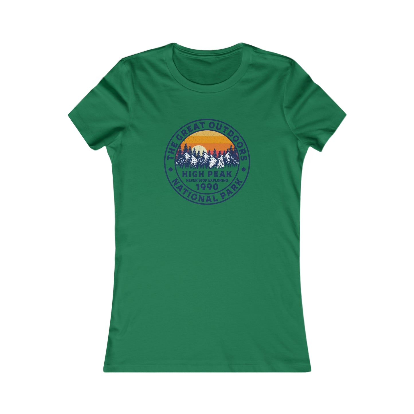 Never Stop Exploring. High Peak National Park. Women's Favorite Tee