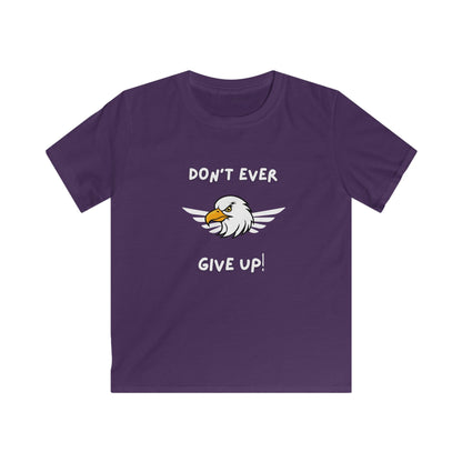 Don't Ever Give Up Eagle!  Kids Softstyle Tee