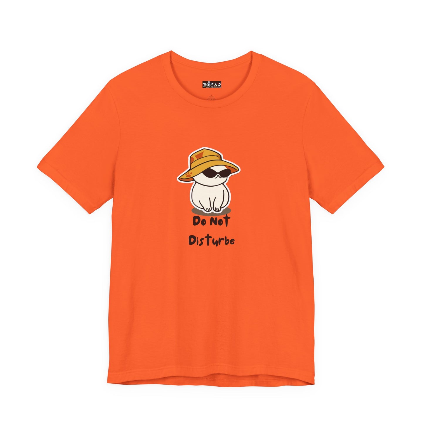 Do Not Disturb. Unisex Jersey Short Sleeve Tee