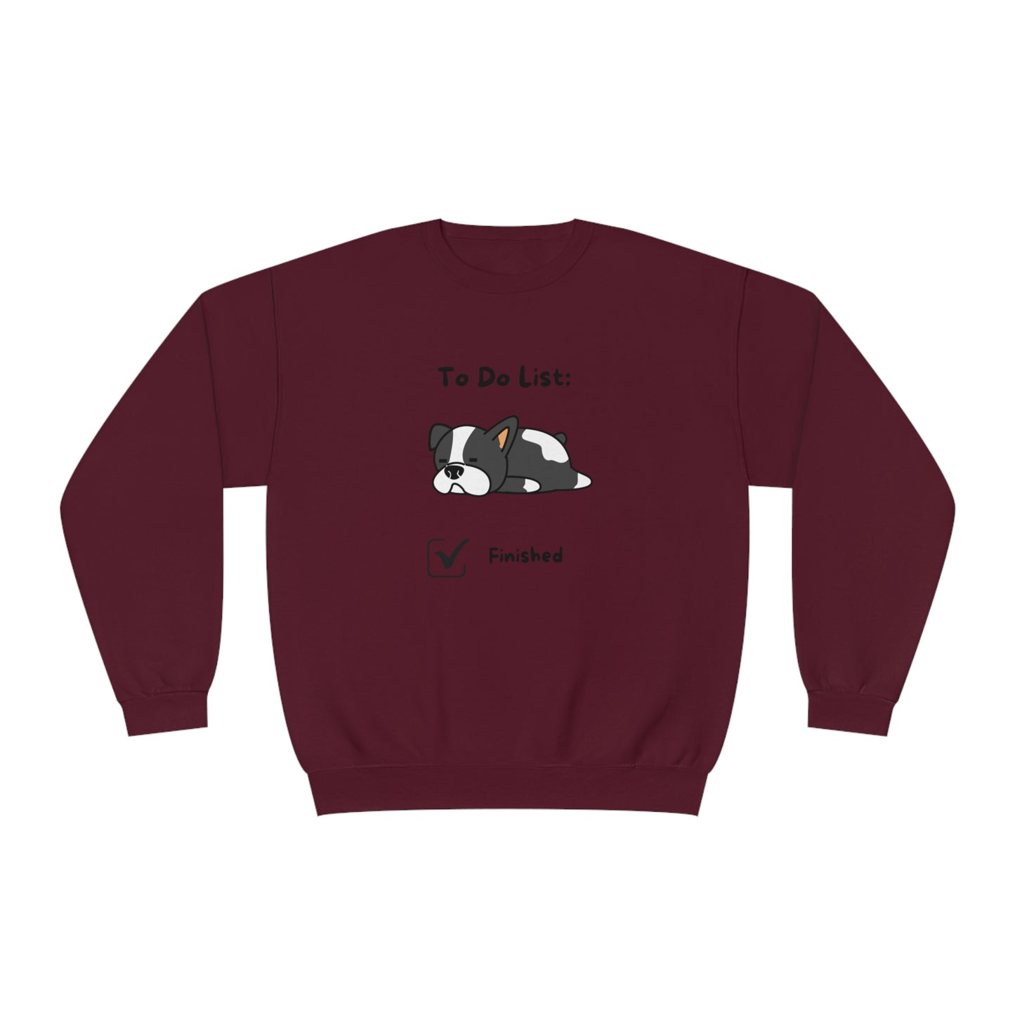 To Do List. Finished. Unisex NuBlend® Crewneck Sweatshirt