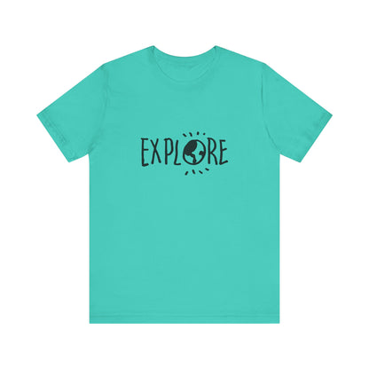 Explore. Unisex Jersey Short Sleeve Tee