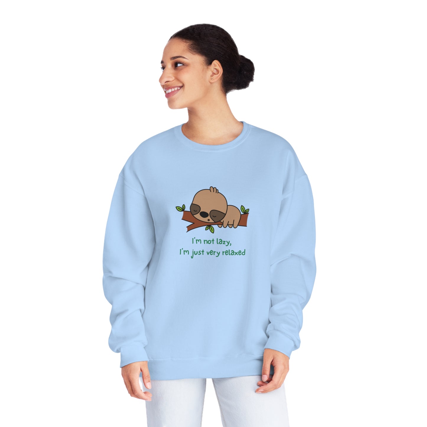 I'm Not Lazy. I'm Just Very Relaxed. Unisex NuBlend® Crewneck Sweatshirt