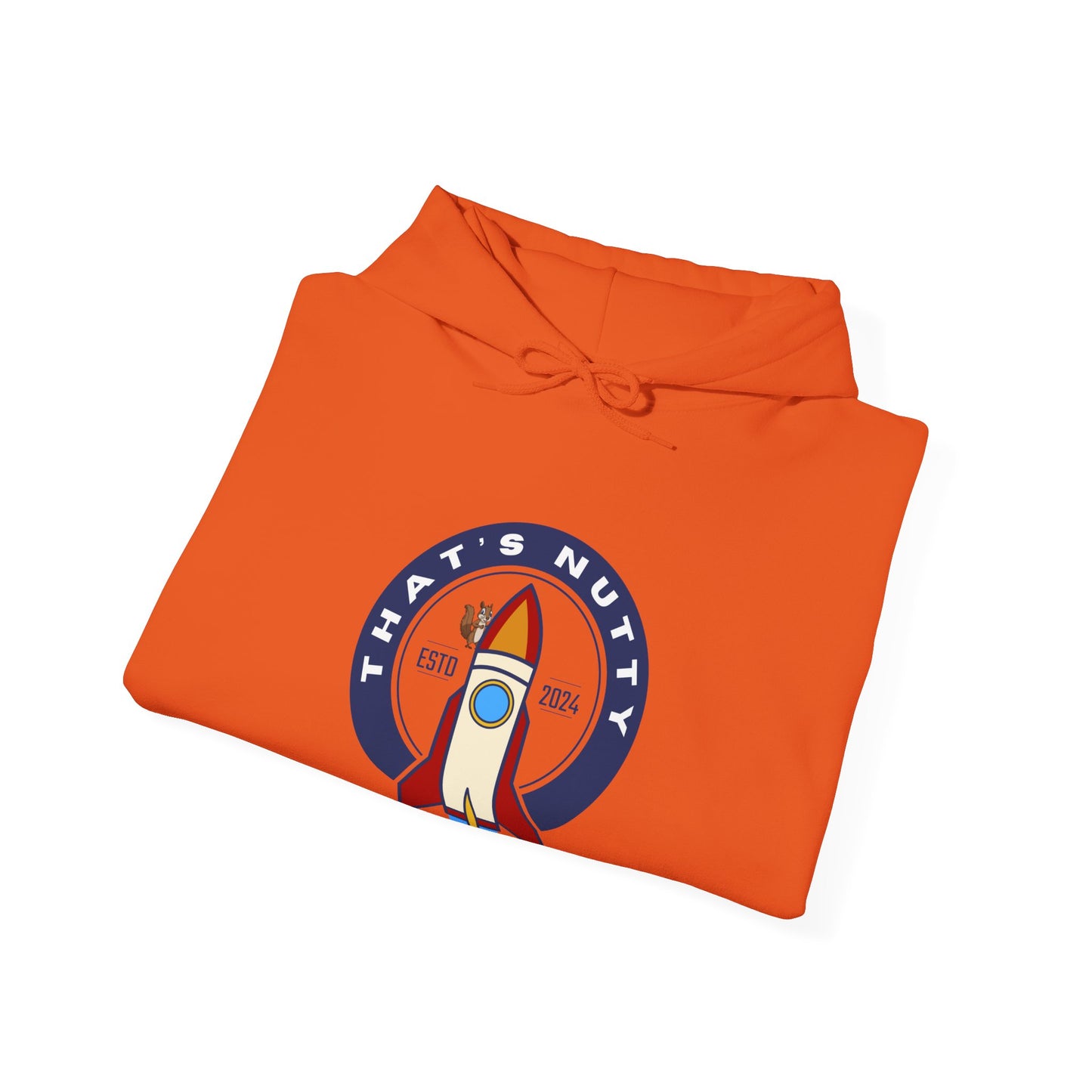That's Nutty On A Rocket Ship Hooded Sweatshirt