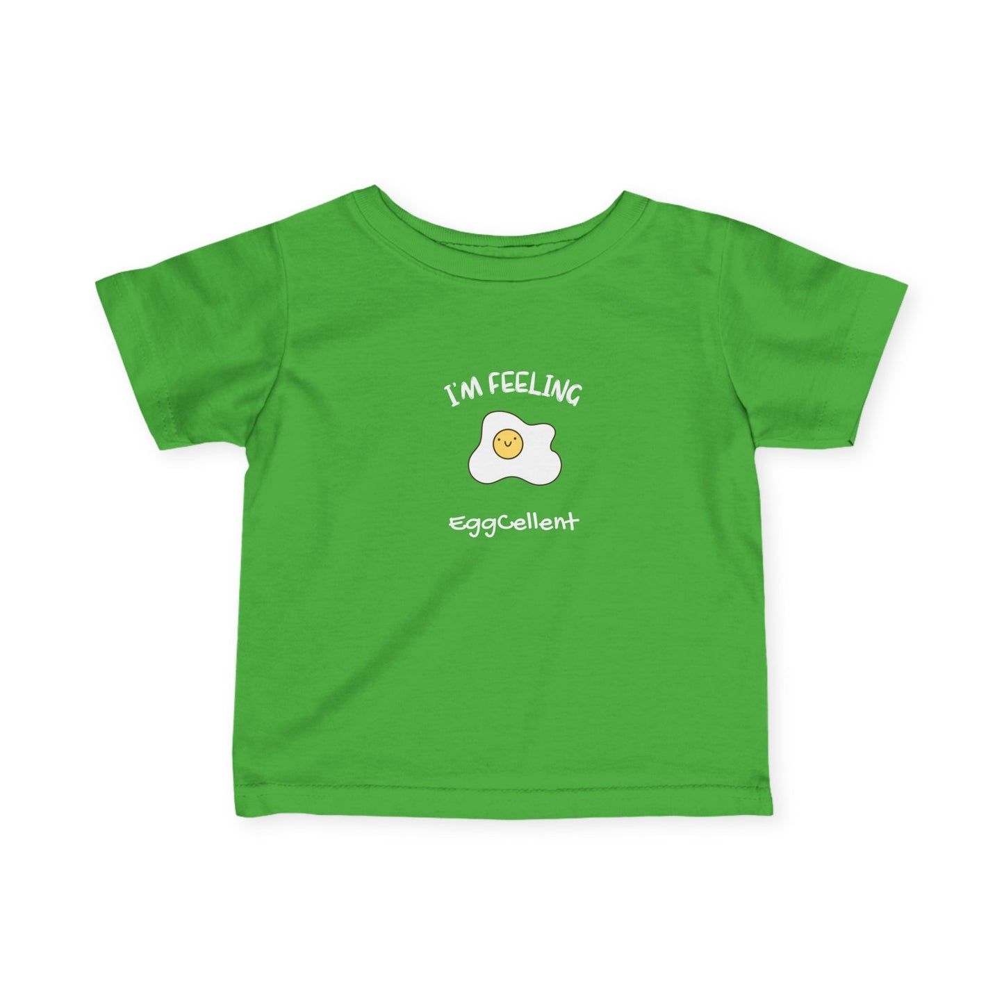 I'm Feeling EggCellent.  Infant Fine Jersey Tee