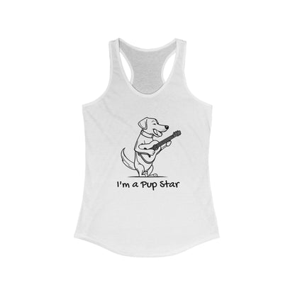 Dog With a Guitar. I'm a Pup Star. Women's Ideal Racerback Tank