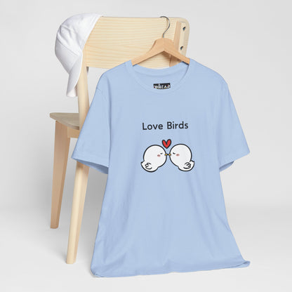 Love Birds Boyfriend T Graphic. Unisex Jersey Short Sleeve Tee