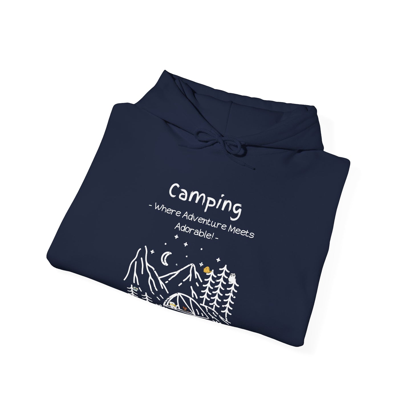 Camping. Where Adventure Meets Adorable. Unisex Hooded Sweatshirt.