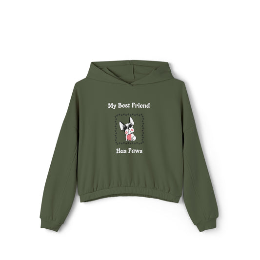 Frenchie The Bull dog. My Best Friend Has Paws.  Women's Cinched Bottom Hoodie