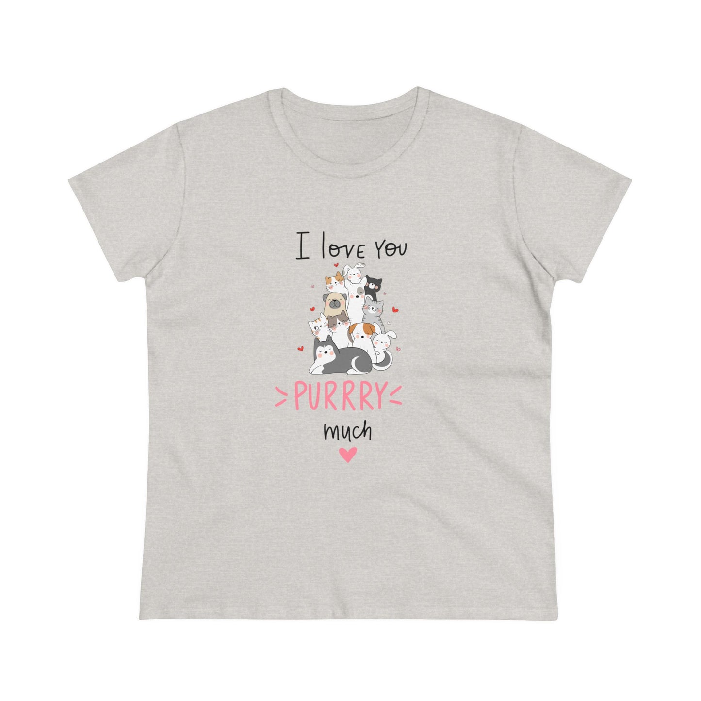 Adorable Animals that Love You Purry Much. Women's Midweight Cotton Tee