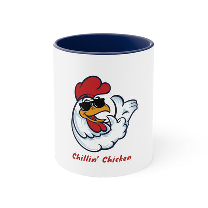 Chillin chicken. Accent Coffee Mug, 11oz