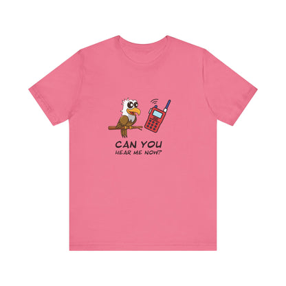 Burrowing Owl. Can You Hear Me Now? Unisex Jersey Short Sleeve Tee