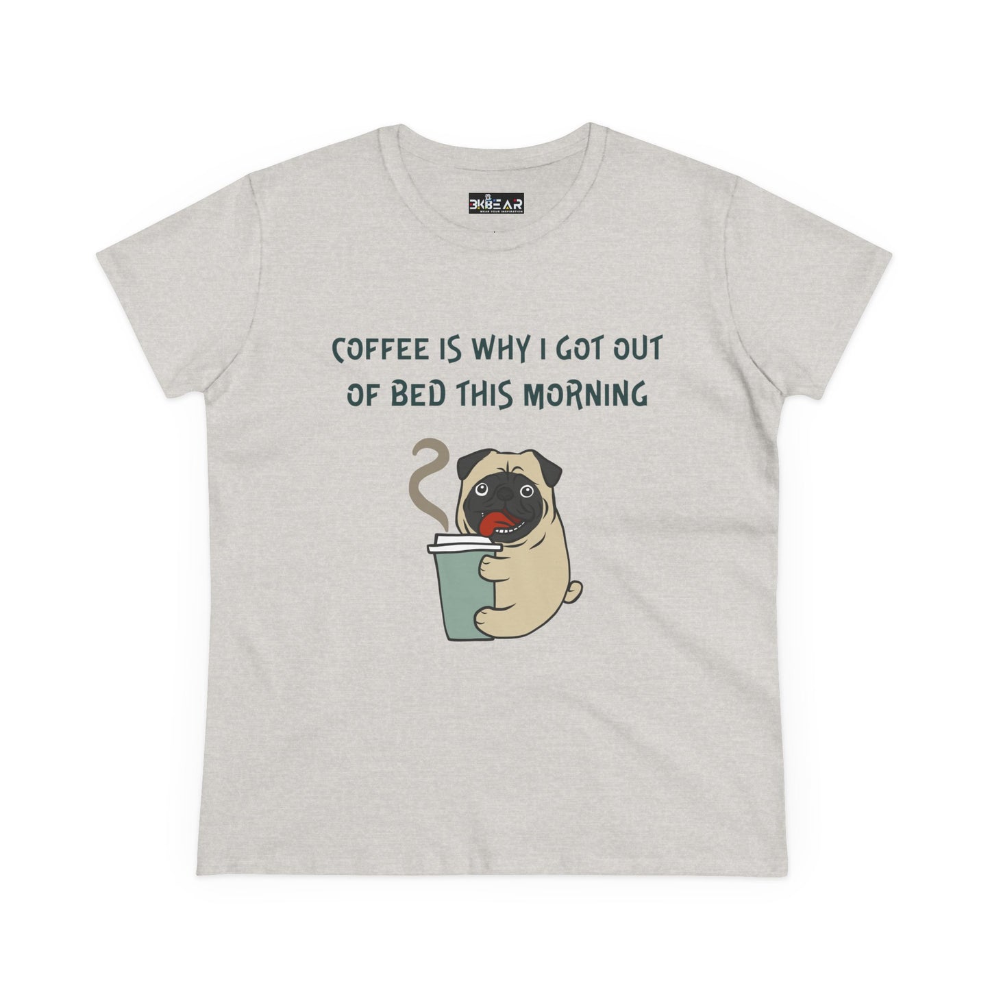 Bulldog coffee shirt for women with cartoon pug and coffee cup saying coffee is why I got out of bed