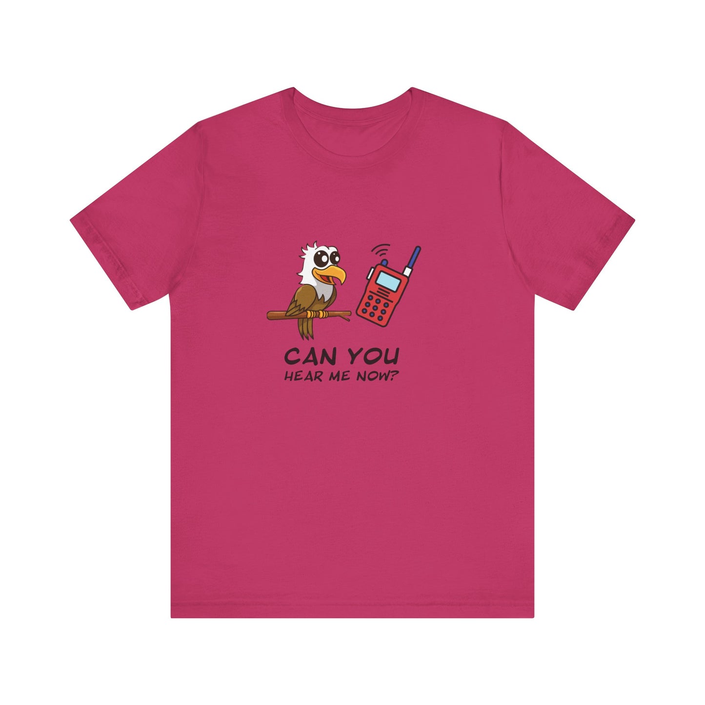 Burrowing Owl. Can You Hear Me Now? Unisex Jersey Short Sleeve Tee