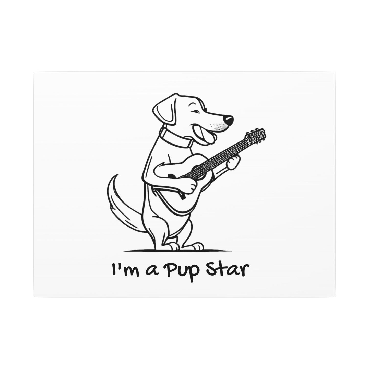 I'm a Pup Star. Canvas Gallery Wraps