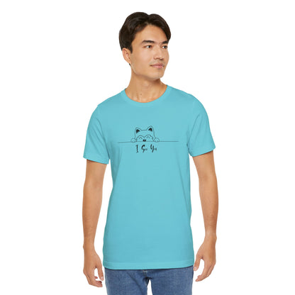 I See You. Unisex Jersey Short Sleeve Tee