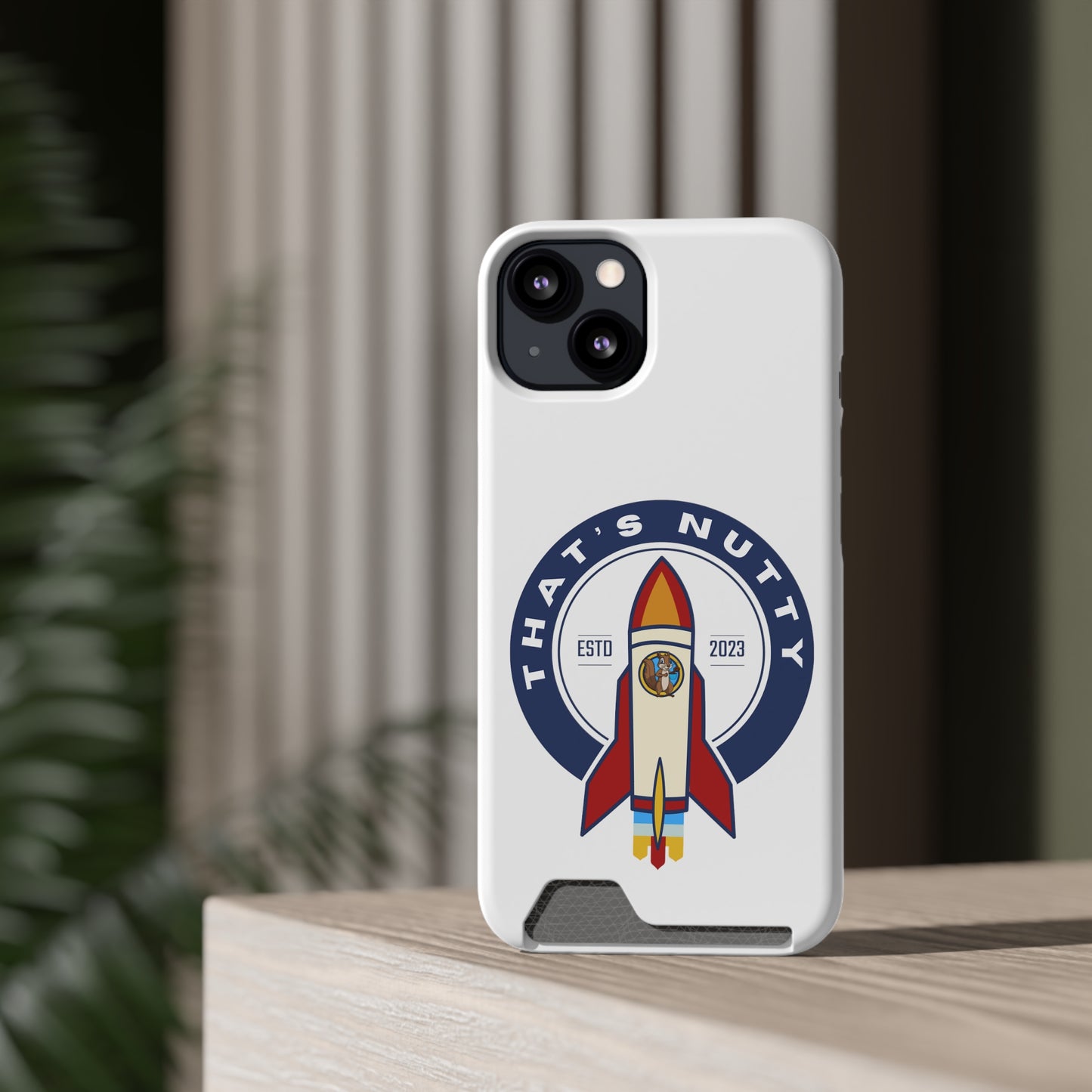 That's Nutty. Phone Case With Card Holder