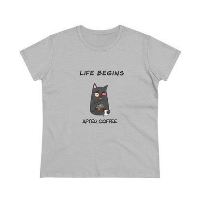 Luna The Cat. Life Begins After Coffee. Women's Midweight Cotton Tee