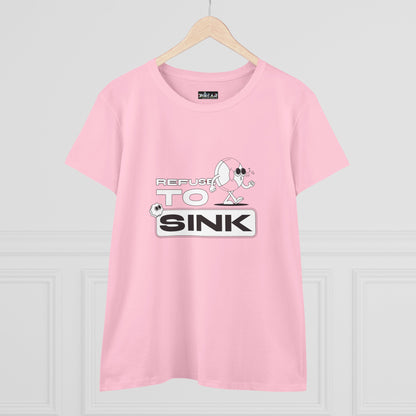 Refuse To Sink. Women's Midweight Cotton Tee
