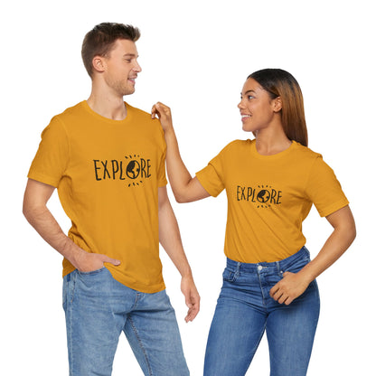 Explore. Unisex Jersey Short Sleeve Tee