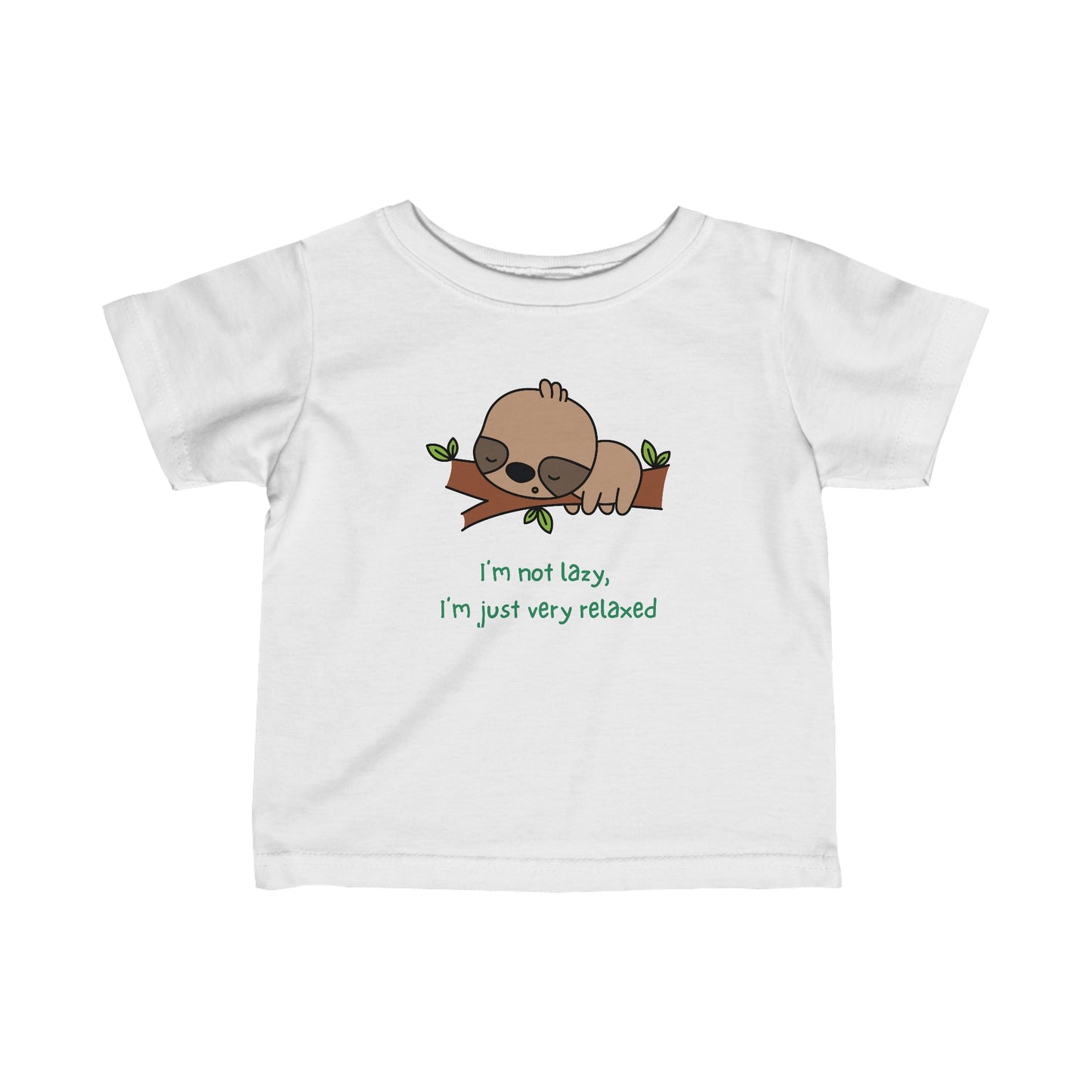 I'm Not Lazy. I'm Just Very Relaxed.  Infant Fine Jersey Tee