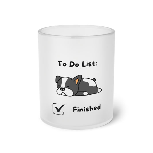 To Do List. Finished. Frosted Glass Mug