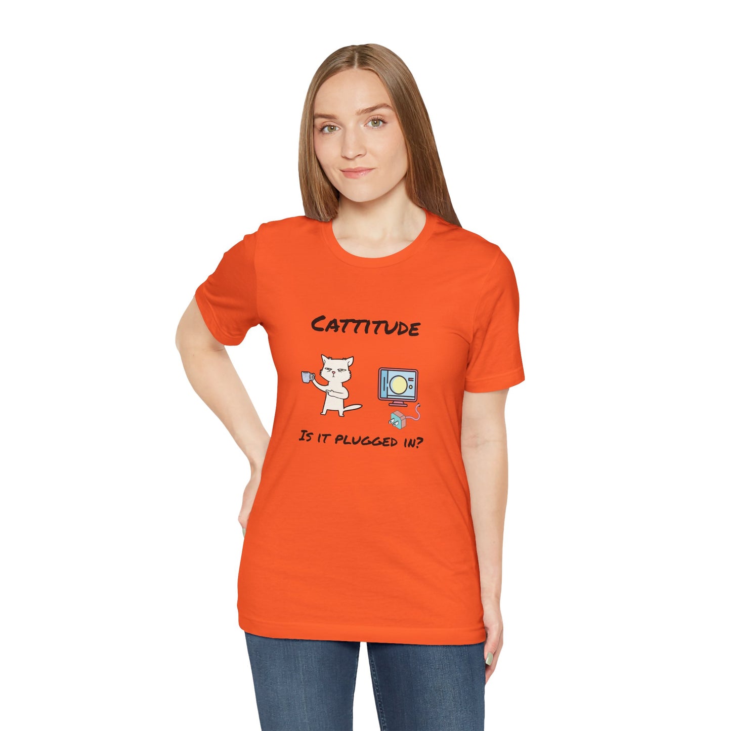 Cattitude, Is it plugged In, Unisex Jersey Short Sleeve Tee