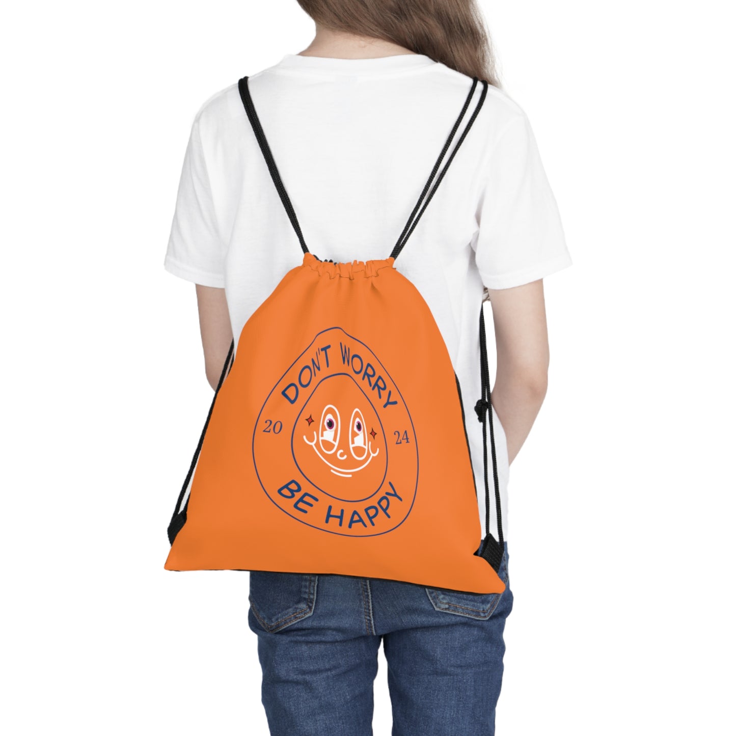 Don't Worry. Be Happy. Outdoor Drawstring Bag