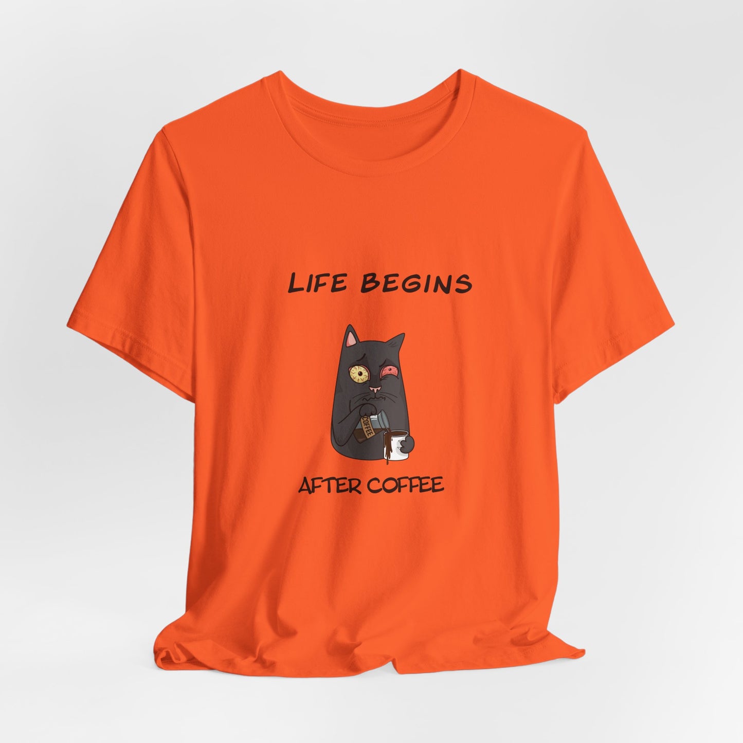 Luna The Cat. Life Begins After Coffee. Unisex Jersey Short Sleeve Tee