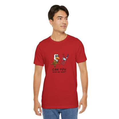Burrowing Owl. Can You Hear Me Now? Unisex Jersey Short Sleeve Tee