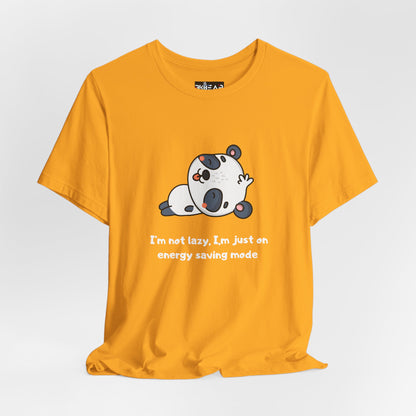 I'm Not Sleeping I'm on Energy Saving Mode. Unisex Jersey Short Sleeve Tee