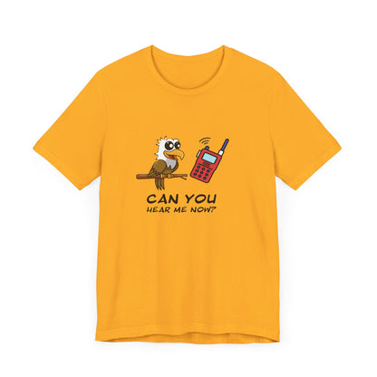 Burrowing Owl. Can You Hear Me Now? Unisex Jersey Short Sleeve Tee