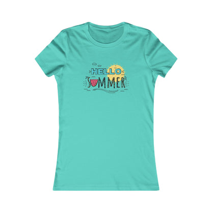 Hello Summer. Women's Favorite Tee