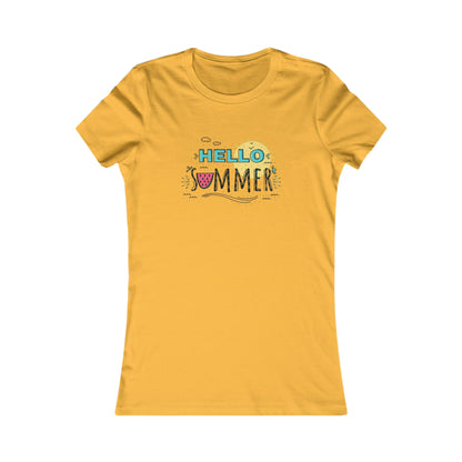 Hello Summer. Women's Favorite Tee