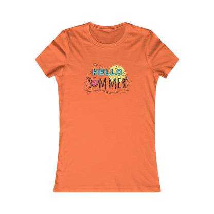 Hello Summer. Women's Favorite Tee