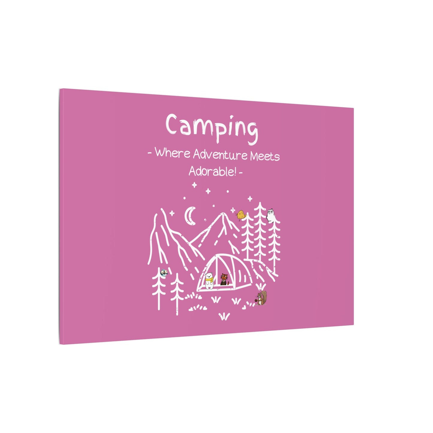 Camping. Where Adventure Meets Cuteness. Canvas Gallery Wraps