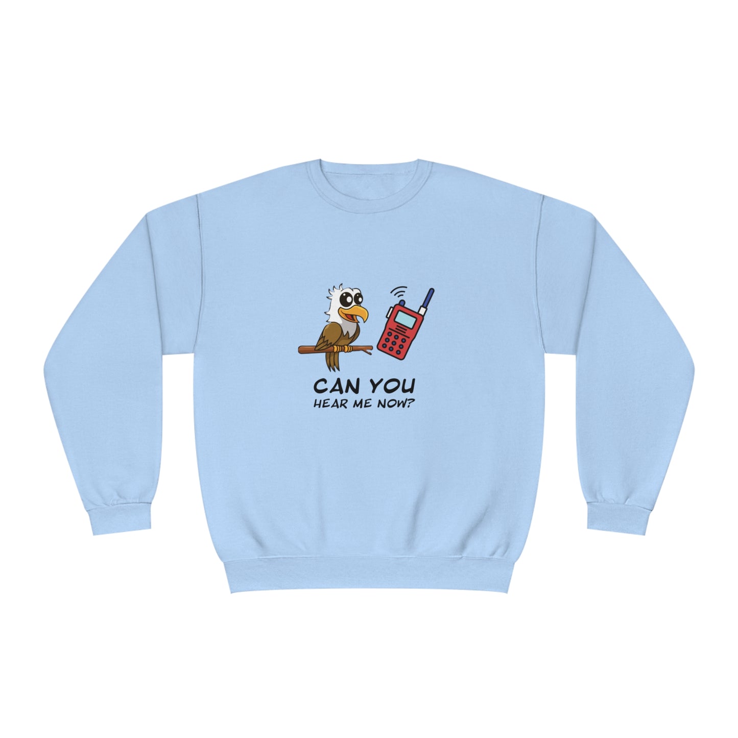 Burrowing Owl. Can You Hear Me Now? Unisex NuBlend® Crewneck Sweatshirt